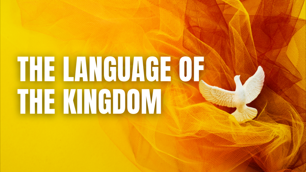 The Language of the Kingdom Image